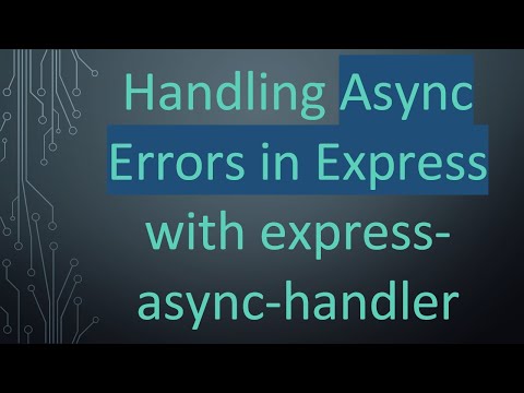 Handling Async Errors in Express (express-async-handler) — short
