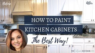 HOW TO PAINT YOUR KITCHEN CABINETS THE BEST WAY - How to paint kitchen cabinets without a sprayer
