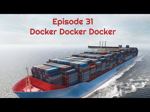 Arrested DevOps Episode 31 - Docker Docker Docker