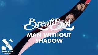 Breakbot - Man Without Shadow