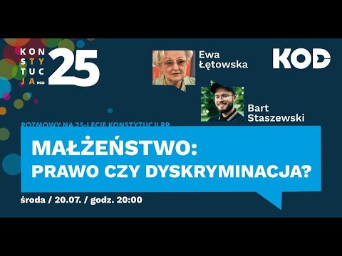 KONSTYTUCJA25 - 3. Małżeństwo: prawo czy dyskryminacja?