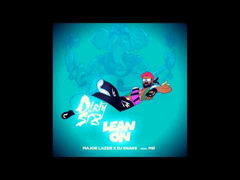 Major Lazer x DJ Snake feat. MO - Lean On (DIRTY SIX BOOTLEG)