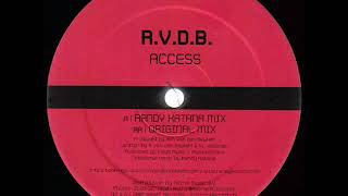 R.V.D.B. ‎- Access (Original Mix)