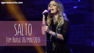 SALTO - Sandy (Tom Brasil - SP - 06-05-2016) - HD