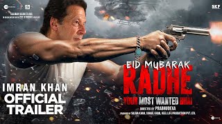 Radhe (Official Trailer) Ft.Imran Khan | Special On EID