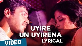 Uyire Un Uyirena Song with Lyrics  Zero  Anirudh R