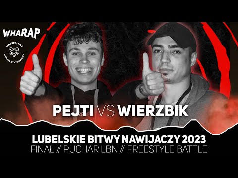 FINAŁ LBN 2023 - PEJTI vs WIERZBIK [finał!]