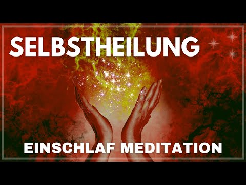 Meditation für Heilung im Schlaf - Strahlende Gesundheit durch heilende Hände & Dankbarkeit