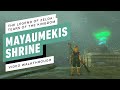 The Legend of Zelda: Tears of the Kingdom - Mayaumekis Shrine Gameplay Walkthrough