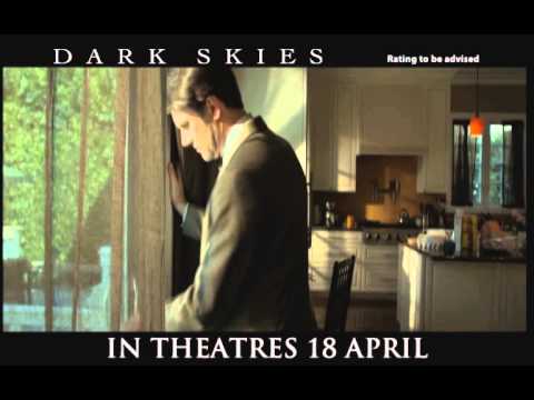 Dark Skies Official Trailer