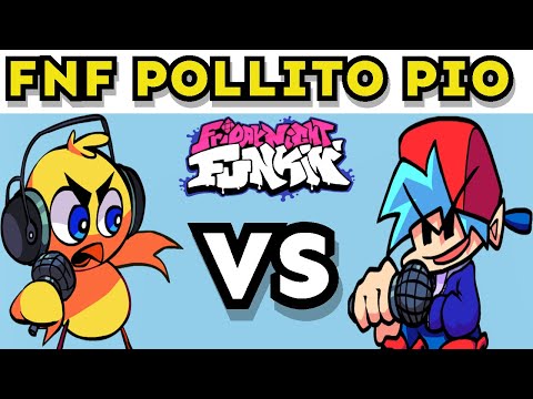 Friday Night Funkin'  MOD-Pollito Pio / FNF Mod | Full Week