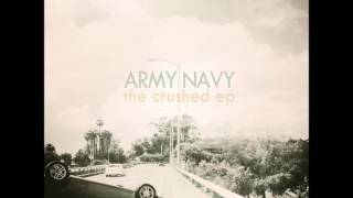 ARMY NAVY Running Wild (Crushed - 2013 EP)