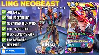 Download lagu Script Skin Ling Neobeast No Password | Full Effect Voice - Patch Terbaru mp3