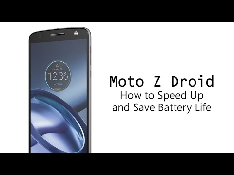 How to Speed Up and Save Battery Life on the Moto Z