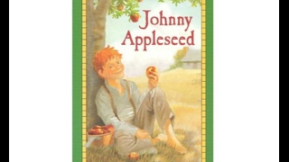 A Read Aloud of Johnny Appleseed by Patricia Demuth