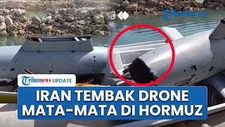 Penampakan Drone Mata-mata Hancur Ditembak Iran di Selat Hormuz, UAV Sempat Diluncurkan dari Kapal