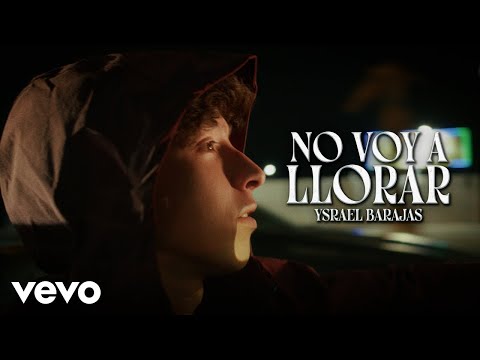 Ysrael Barajas - NO VOY A LLORAR