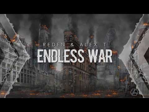 Reden & ALEX T - Endless War (Original Mix)