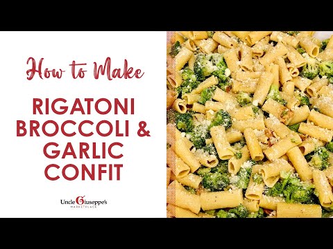 How to Make the BEST Rigatoni Broccoli & Garlic Confit | Uncle Giuseppe's Recipes ( Episode 14 )