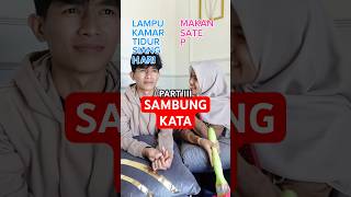 Download lagu SAMBUNG KATA! #couple #funny #challenge #lucu #tebakreceh #tebaktebakanlogika mp3