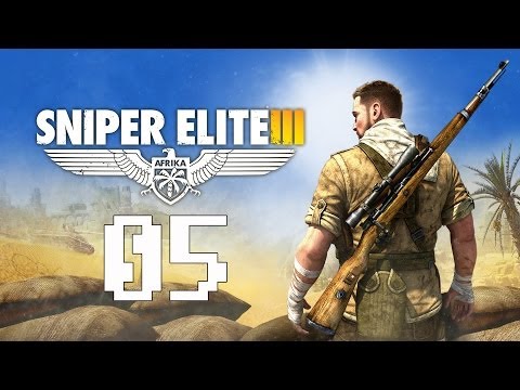 Sniper Elite 3 Gameplay Walkthrough Part 5 - Let's Play Sniper Elite III