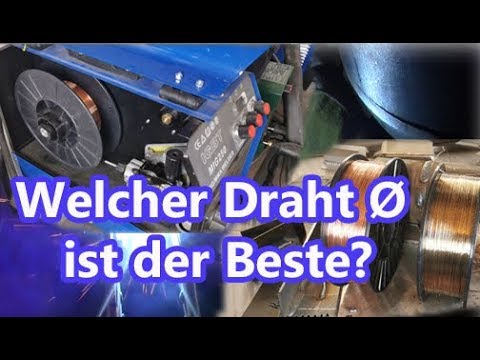 MAG Schweißen - Welchen Draht verwendet Manni für C Stahl