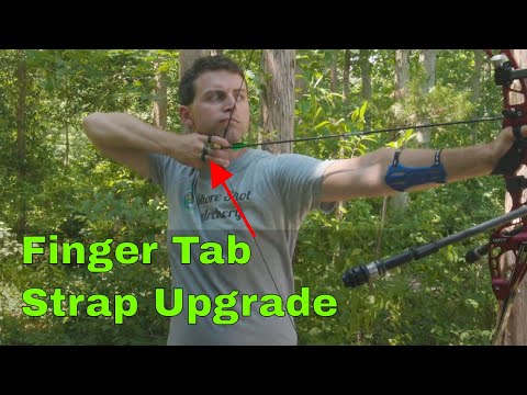 How To Upgrade Your Finger Tab | Strap Upgrade Recurve Archery