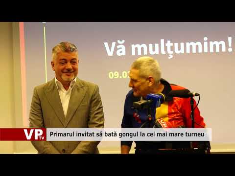 Primarul invitat să bată gongul la cel mai mare turneu