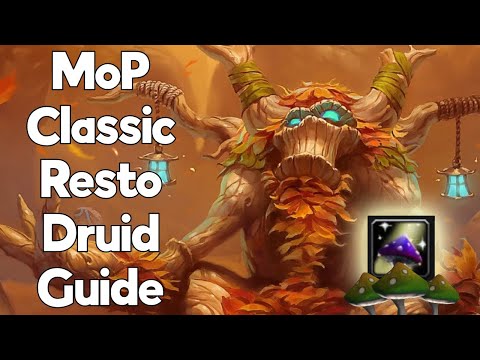 MoP Classic Restoration Druid - A Brief Guide