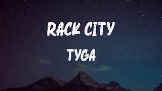Tyga - Rack City (Lyrics)