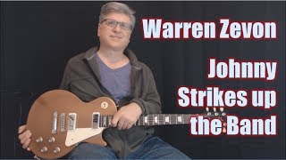 Johnny Strikes Up The Band (Guitar Lesson with TAB)