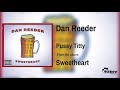 Dan Reeder - Pussy Titty