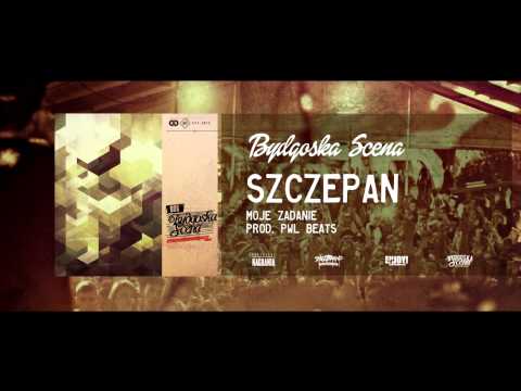 Szczepan - Moje Zadanie [prod. PWL Beats]