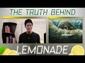 The Truth Behind Beyonce's Lemonade!