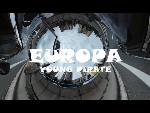 YOUNG PIRATE - EUROPA (Official Music Video) pro.by dat guy LX, aemkabeats & nicoonthekeys