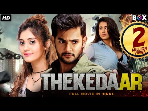 Aadi Saikumar's THEKEDAAR - Blockbuster Hindi Dubbed Full Romantic Movie | Surbhi | South Movie