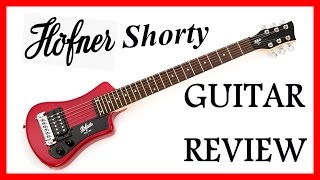 Video thumbnail for Hofner Shorty Guitar Review & Demo by AstraVex