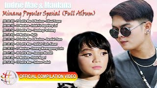 Download lagu Indrie Mae & Maulana - Minang Populer Spesial (full Album) [ Compilation Video HD] mp3