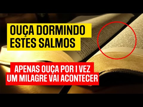 10 SALMOS FORTES E PODEROSOS DO MUNDO PARA OUVIR ENQUANTO DORME
