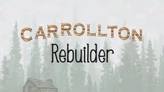 Carrollton - Rebuilder (Lyric Video), 2017