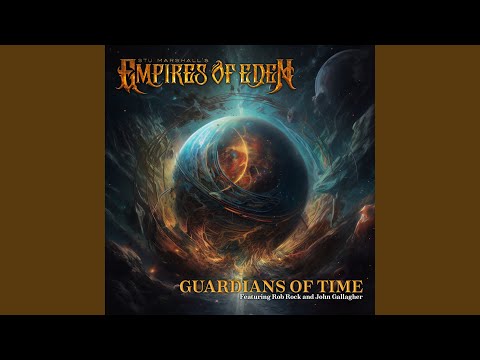 Guardians Of Time (feat. Rob Rock, John Gallagher)