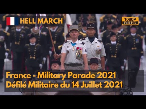Hell March - France Bastille Day Parade 2021-Défilé militaire du 14 juillet 2020(1080P)