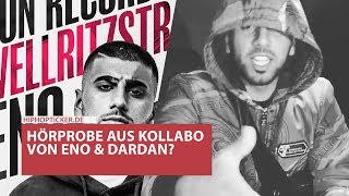 Eno & Dardan mit Kollabo-Album, Kool Savas "KKS", M.O.030, Bass Sultan Hengzt, Capital uvm.