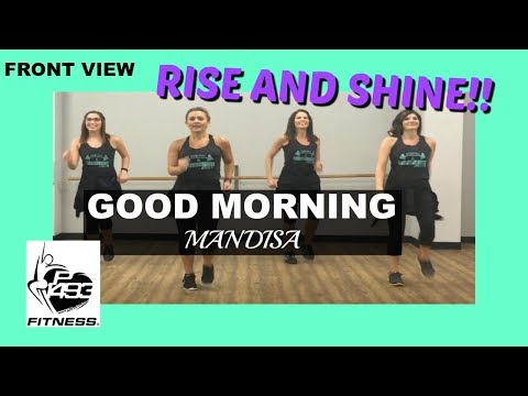 GOOD MORNING || MANDISA || P1493 FITNESS® || CHRISTIAN FITNESS