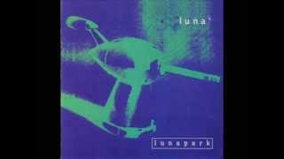 Luna- Lunapark (Full Album)