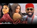 HER DESIRE NEW 2025 MOVIE STARRING FREDERICK LEONARD DESTINY ETIKO LIZZY GOLD