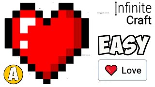 How to make LOVE in Infinite Craft (EASY recipe) | How to make LOVE in Infinity Craft