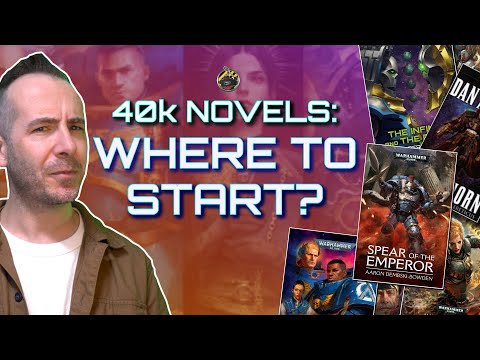WARHAMMER 40k NOVELS - Where to start?