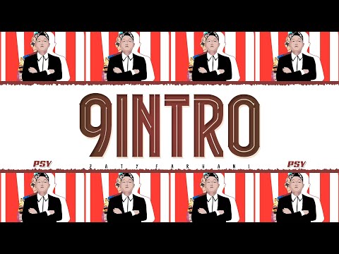 PSY - '9INTRO' Lyrics [Color Coded_Han_Rom_Eng]