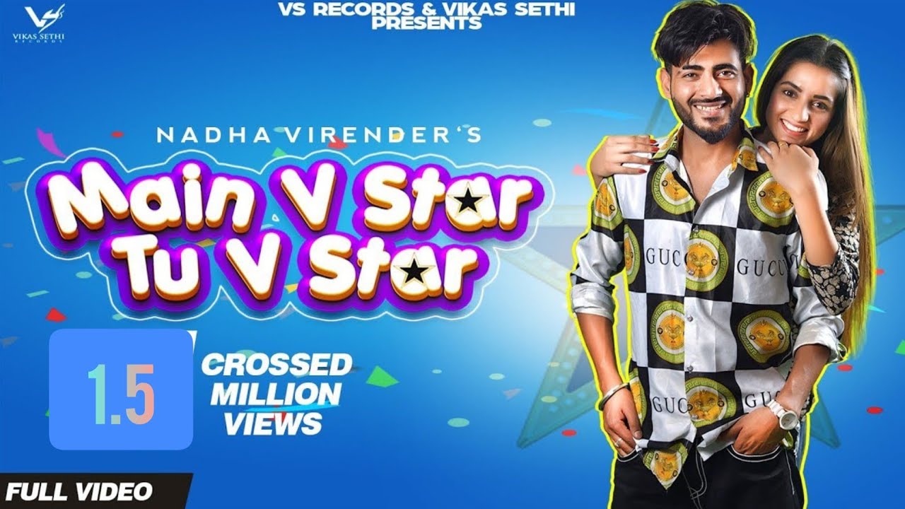 Main V Star Tu V Star Lyrics  | Main V Star Tu V Star | Nadha Virender | Nadha Virender | Xtatic Music